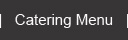 Catering Menu